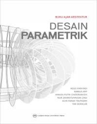 Buku ajar arsitektur desain parametrik