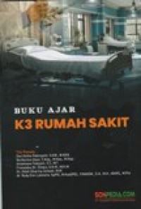 Buku ajar K3 rumah sakit