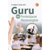 Guru dan pembelajaran menyenangkan