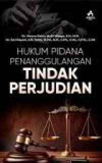 Hukum pidana penanggulangan tindak perjudian