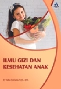 Ilmu gizi dan kesehatan anak