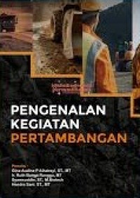 Pengenalan kegiatan pertambangan